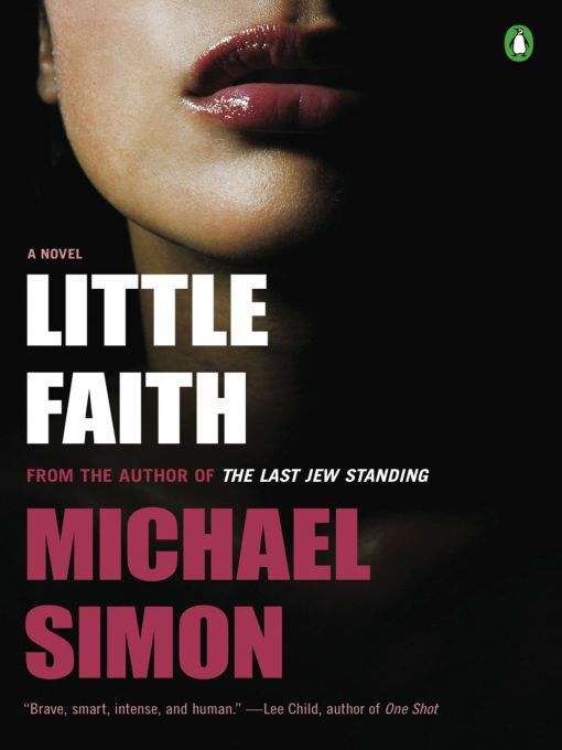 Title details for Little Faith by Michael Simon - Available